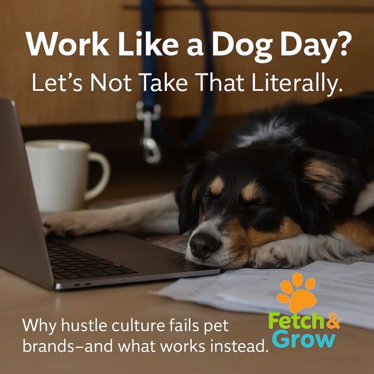 Why Hustle Culture Fails Pet Brands